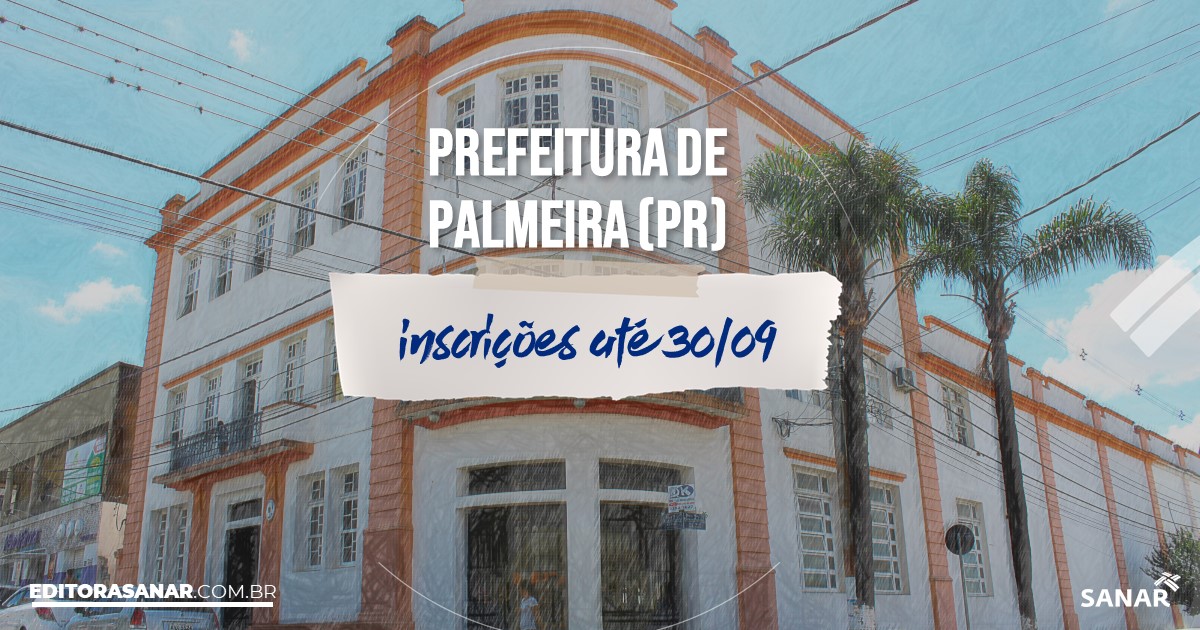 Concurso de Palmeira  PR salários na Saúde até R$14 mil!